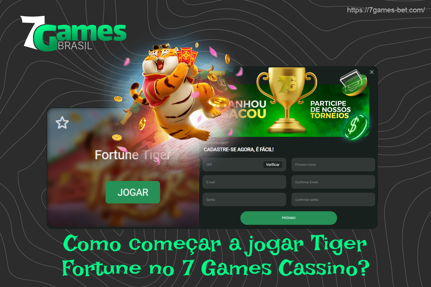 Os brasileiros podem começar a jogar Fortune Tiger no 7Games depois de se registrar e fazer um depósito